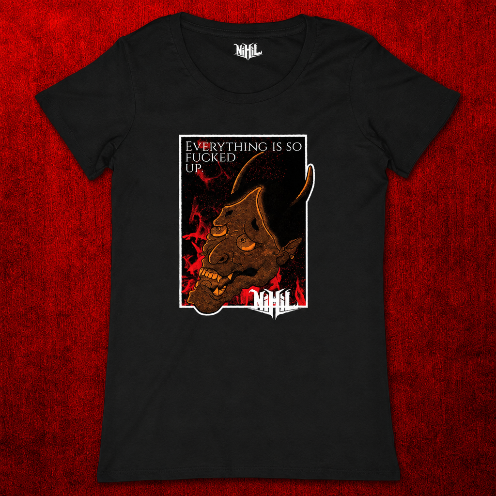 T-shirt femme noir avec masque brun, flammes rouges et inscription Everything Is So Fucked Up, sur fond rouge